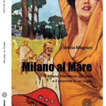 C.S. : Milano Marittima alle origini di un mito.